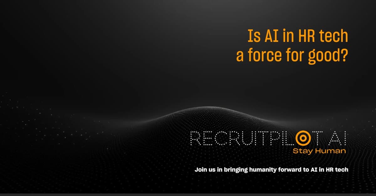 AI Is Transforming the World of Recruitment: But Is It a Force for Good?